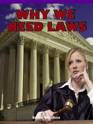 cover image of Why We Need Laws